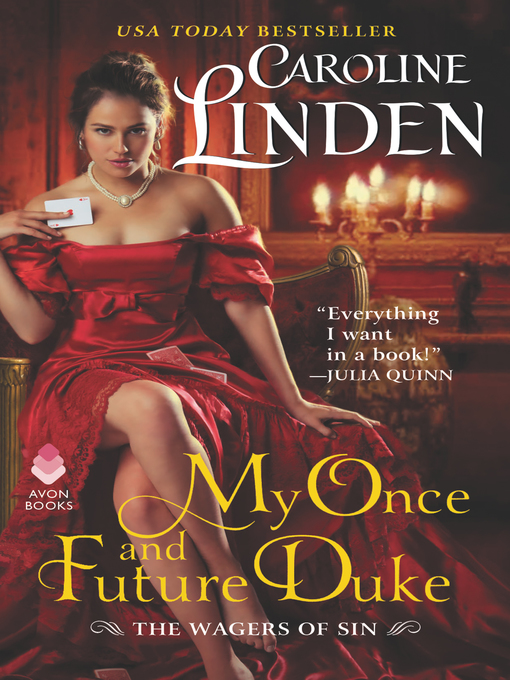 Title details for My Once and Future Duke by Caroline Linden - Wait list